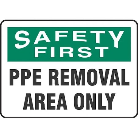 OSHA SAFETY FIRST SAFETY SIGN PPE MPPA915VA
